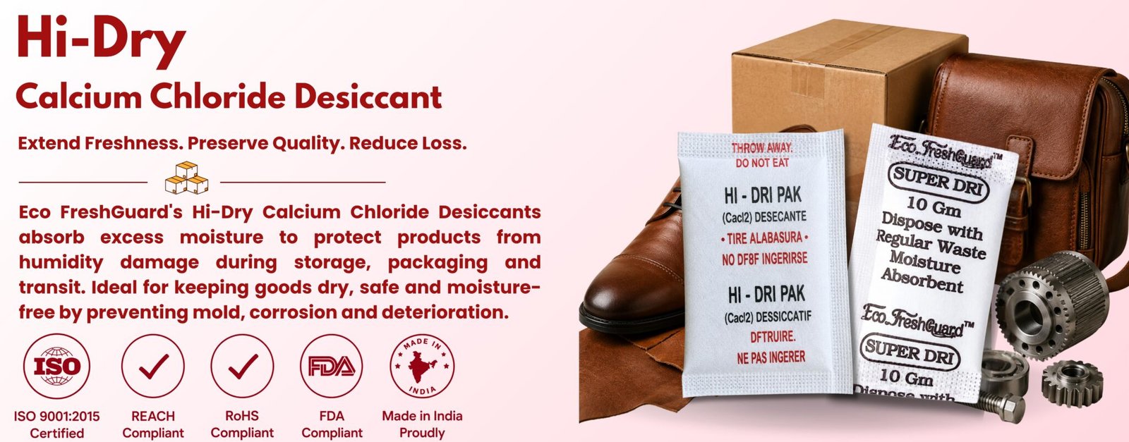 Calcium chloride desiccant for moisture control